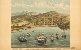 E65 - View of San Francisco Formerly Yerba Buena in 1846-7 Before the Discovery of Gold - 1884