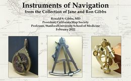 Instruments of Navigation from the Collection of Jane and Ron Gibbs
