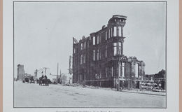 E256 - Ruins of San Francisco ,1906 - 2907